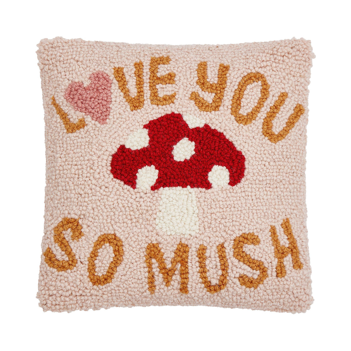 Love You So Mush Hooked Wool Pillow